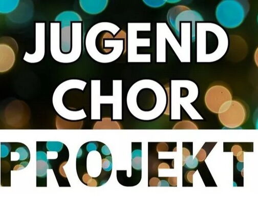 Jugendchor-Projekt am 15. und 16. März 2025